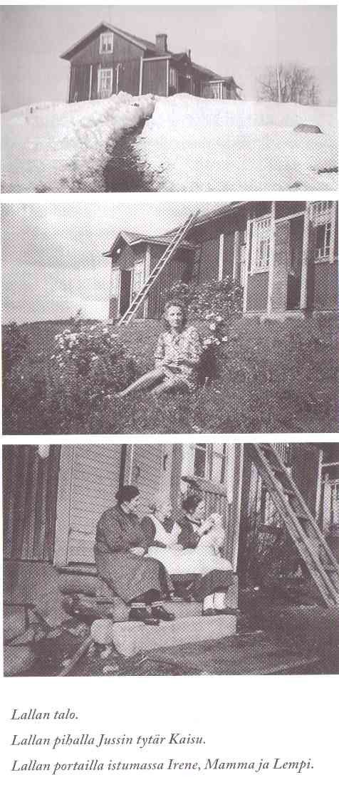 Lallan talo, Kaisu, Irene, Mamma ja Lempi